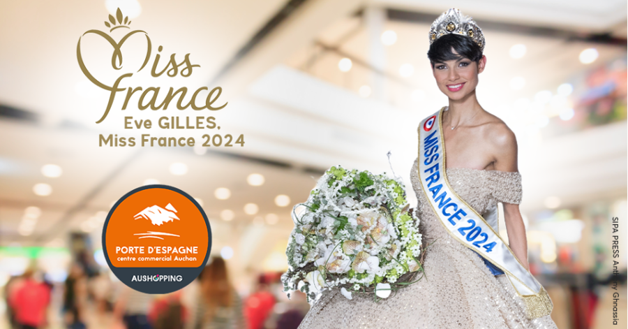 Perpignan - Eve Gilles, Miss France 2024, en dédicaces le samedi 23 mars au centre commercial Aushopping Po