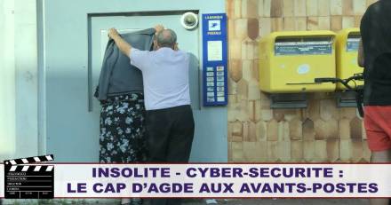 Cap d'Agde - Insolite : Cyber-sécurité : Le Cap d'Agde aux avants-postes !  par Herault Direct - La rédaction