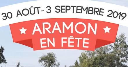Aramon - Fête votive :  Du 30 août au 3 septembre Aramon sera en fête